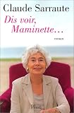 Dis-voir, Maminette