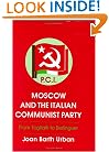Moscow and the Italian Communist Party
