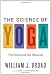 The Science of Yoga: The Risks and the Rewards