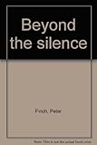 Beyond the silence