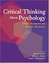 Critical Thinking About Psychology: Hidden Assumptions And Plausible Alternatives
