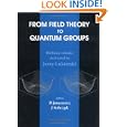 From Field Theory to Quantum Groups by Bernard Jancewicz and Jan Sobczyk