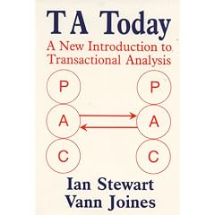 TA Today : A New Introduction to Transactional Analysis