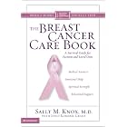 The Breast Cancer Care Book: A Survival Guide for Patients and Loved Ones (Christian... by Sally M. Knox and Janet Kobobel Grant