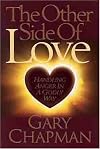 The Other Side of Love: Handling Anger in a Godly Way