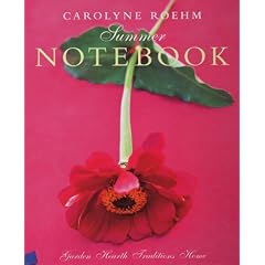 Carolyne Roehm's Summer Notebook