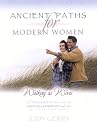 Ancient Paths for Modern Women- Book 2: WALKING AS WIVES