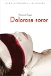 Dolorosa soror