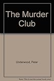 The murder club