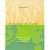 Enriching the Earth: Fritz Haber, Carl Bosch, and the Transformation of World Food Production