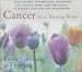 Cancer As a Turning Point: From Surviving to Thriving by Jeanne Achterberg ISBN 1564556247