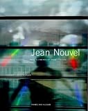 Jean Nouvel: The Elements of Architecture