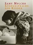 Körpersprache der Kinder