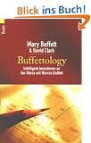 Buffettology. Intelligent investieren an der B�rse mit Warren Buffett.
