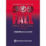 Introduction to Fall Protection, Third Edition