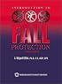 Introduction to Fall Protection, Third Edition