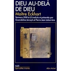 Dieu au-del� de Dieu : Sermons XXXI � LX