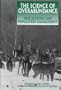 The Science of Overabundance: Deer Ecology and Population Management