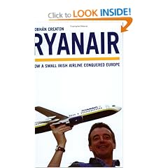 Ryanair: How a Small Irish Airline Conquered Europe
