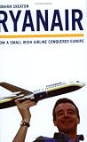 Ryanair: How a Small Irish Airline Conquered Europe