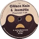 CITIZEN KAIN & JAUMETIC / PLAYMOBIL 7 EP