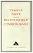 The Rights Of Man And Common Sense (Everyman's Library Classics)