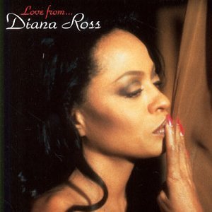 Diana Ross - Love From Diana Ross - Zortam Music