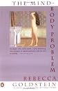 The Mind-Body Problem