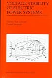 Review Springer  / Voltage Stability of Electric Power Systems (Power Electronics and Power Systems)