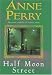 Half Moon Street (Charlotte & Thomas Pitt, #20)