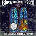 Bluegrass From Heaven: The Essential Gospel Collection