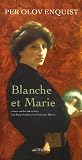 Blanche et Marie
