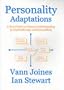Personality Adaptations: A New Guide to Human Understanding in Psychotherapy and Counseling