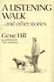 A Listening Walk...and Other Stories