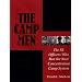 The Camp Men: The SS Officers Who Ran the Nazi Concentration Camp System (Schiffer Military History)