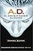 A. D. El Ano Que Cambio El Mundo (Spanish Edition) width=