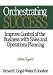 Orchestrating Success: Improve Control of the Business with Sales and Operations Planning (Oliver Wight library)