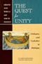 The Quest for Unity: Orthodox and Catholics in Dialogue : Documents of the Joint International Commission and Official Dialogues in the United States, 1965-1995