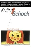 Kulturschock Ru&szlig;land - Barbara L&ouml;we