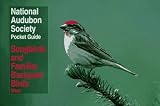 NAS Pocket Guide to Songbirds and Familiar Backyard Birds: Western Region: West