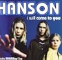 I Will Come To You / Cry / MMMBop (Live) / Madeline (Live)