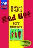 101 Red Hot ICT Starters (101 Red Hot Starters)