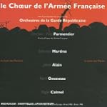 Les Choeurs De L'Arm�e Fran�aise