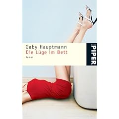 Die L�ge im Bett: Roman