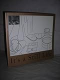 It's still life : sculpture, paintings, drawings and photographs from the Arts Council Collection