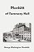 Books : Plunkitt of Tammany Hall