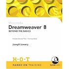 Click here to buy Macromedia Dreamweaver 8 Beyond the Basics Hands-On Training by  Joseph Lowery.