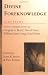 Divine Foreknowledge: Four Views (Spectrum Multiview Book Series Spectrum Multiview Book Serie)