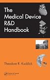 The Medical Device R&D Handbook, Second Edition