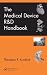 The Medical Device R&D Handbook, Second Edition